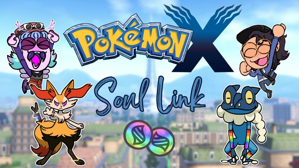 blurred background of lumiose city with the logo for pokemon x at the top center. underneath the logo is text that reads "soul link", and underneath that is two pngs of the megastone. to the right is a png of des' vtuber wearing the standard male outfit as he jumps for joy. underneath him is a png of frogadier standing in a chill manner and happily wearing rainbow arm and leg warmers. to the left is a png of my vtuber wearing the standard female outfit and jumping for joy. underneath is braixen in a power stance with full purple eyes and an all seeing eye charm and a crystal charm hanging from their stick, and a gold anklet. theyre about to beat your ass i fear