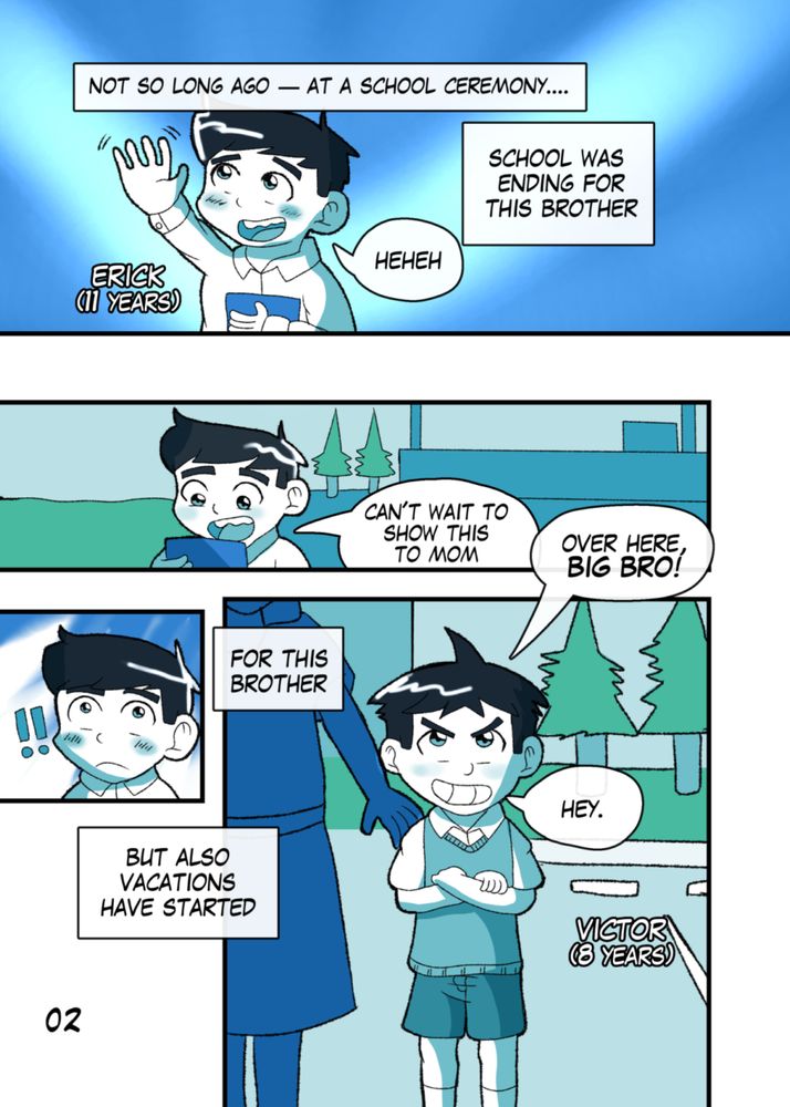 "Erick and Victor" Episode 1, page 2, Erick was a happy boyo, then Victor.