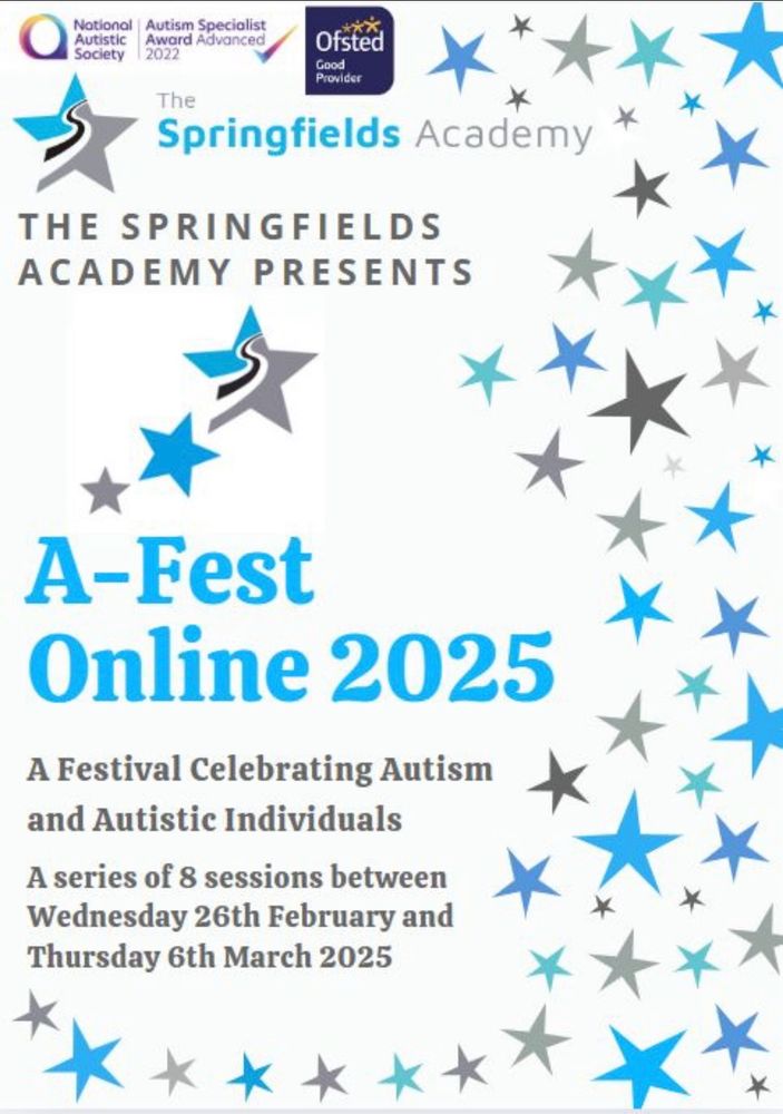 A white poster with blue, green and grey stars saying: A-Fest Online 2025, a festival celebrating autism and autistic individuals. A series of 8 sessions between Wednesday 26th February and Thursday 6th march 2025