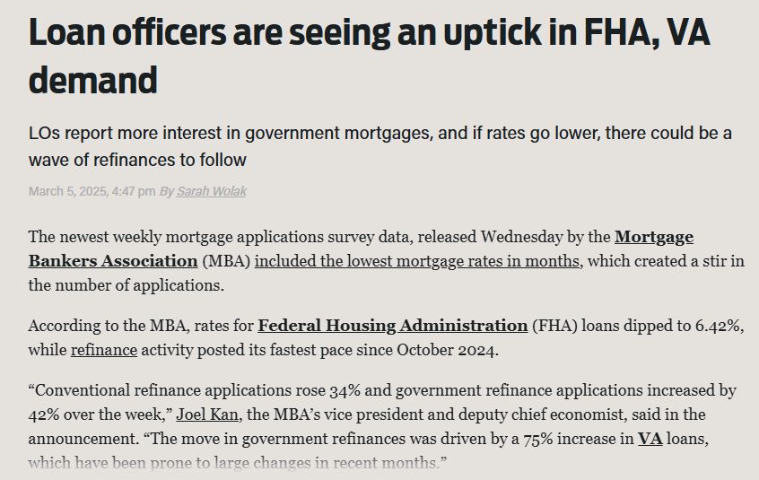 Headline from HousingWire titled: Loan officers are seeing an uptick in FHA, VA demand. Sub-headline reads: Loan Officers report more interest in government mortgages, and if rates go lower, there could be a wave of refinances to follow.