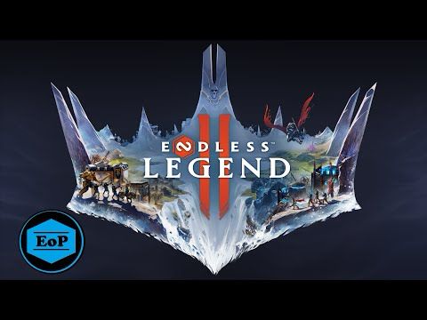 Endless Legend 2 \\ First Look