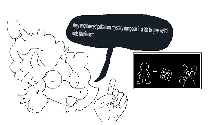 doodle of punkitts horse sona with eyes closed and a single finger pointing upwards. Speech bubble reads "they engineered pokemon mystery dungeon in a lab to give weird kids therianism" on the black board is an image of a human, a plus sign leading to a ds game, followed by an equals sign leading to an animal person