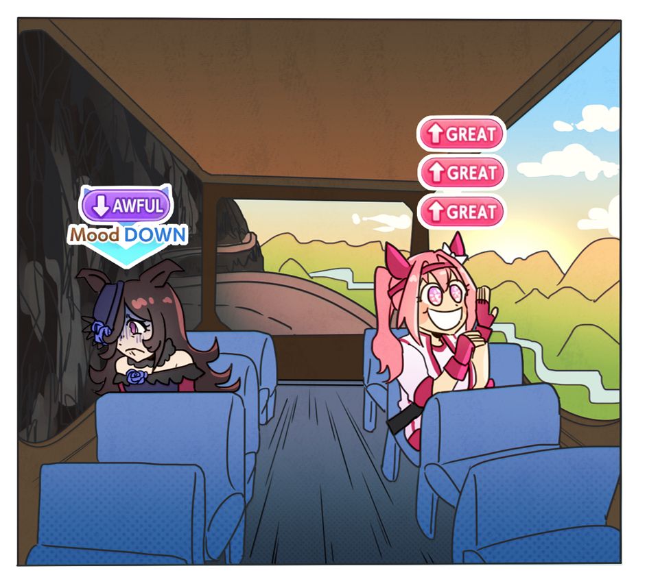 An Uma Musume parody of the two guys on a bus by Genildo Ronchi. Rice Shower is looking out at a view of nothing but cliffs miserably with her mood dropping to awful, while on the other side of the bus, Haru Urara beams at the beautiful scenery of mountains in a really great mood.