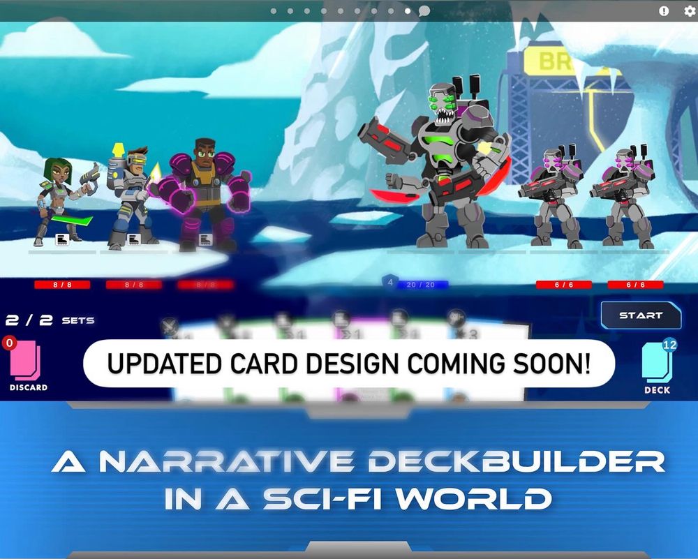 Text: updated card design coming soon / a narrative deckbuilder in a sci-fi world

UX of Daughter of the rift (heroes on left, enemies on right