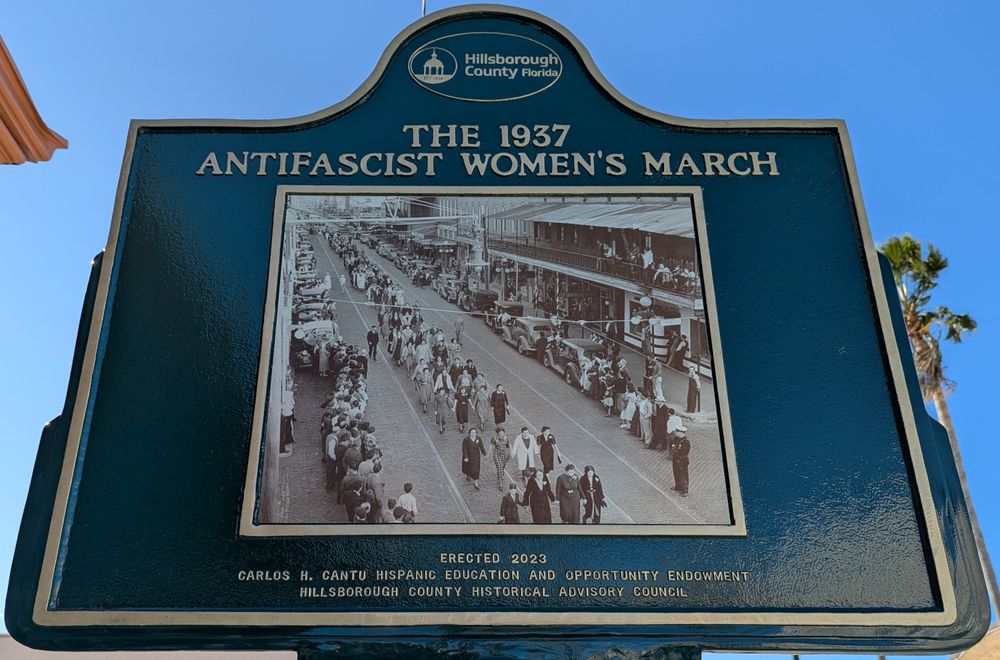 Another sign of the 1937 Antifascist Women's March in Ybor City, Florida.