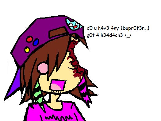 Infected from Regretevator with a big chunk of his head missing. the text next to them says “do you have any ibuprofen, i got a headache”.