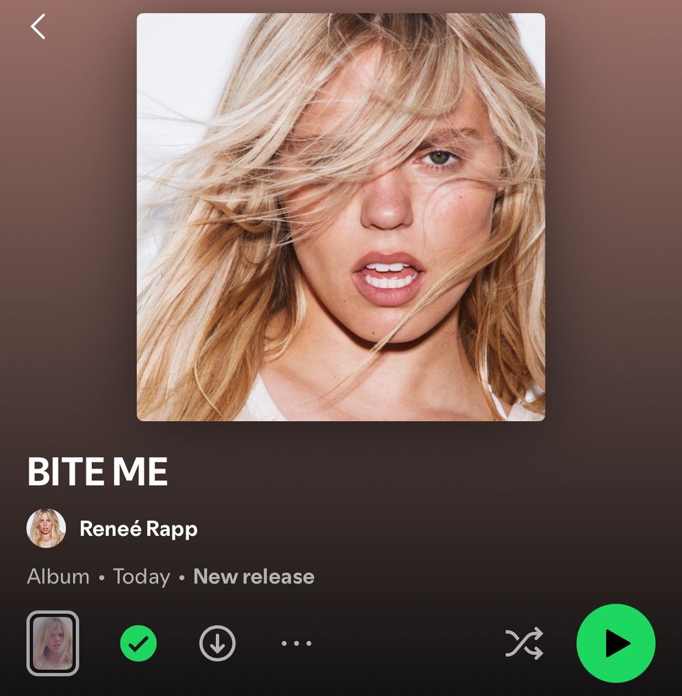 screenshot from spotify showing reneé rapp’s new album ‘BITE ME’ is out today.