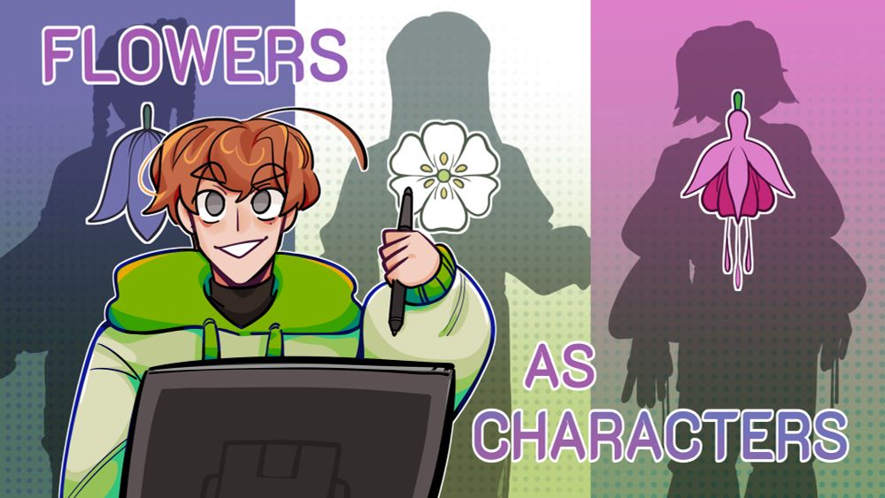 A video thumbnail featuring a ginger haired man dressed in a green hoodie holding up a digital pen. He has a drawing tablet in front of him. In the background there are 3 silhouettes of characters with 3 flowers over them. Text across the image says ‘FLOWERS AS CHARACTERS’