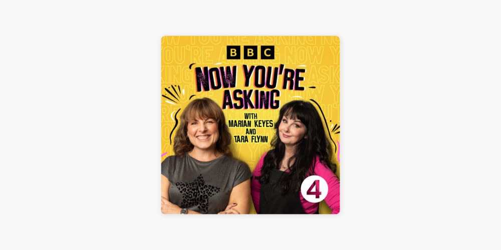 ‎Now You're Asking with Marian Keyes and Tara Flynn: No Limits: Ep 1. The Awful Friend on Apple Po...