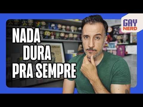 O (quase) fim do canal, términos de namoro e outros fins: você tá preparado? │ GAY NERD