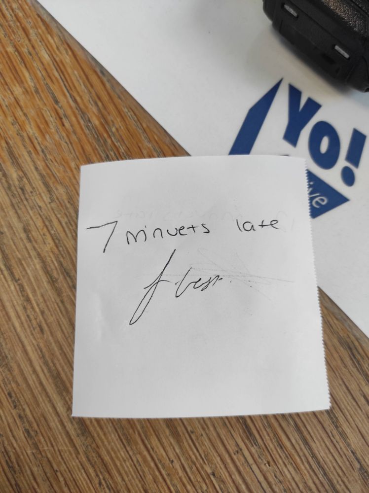 My colleagues prediction that I'll be 7 minutes late