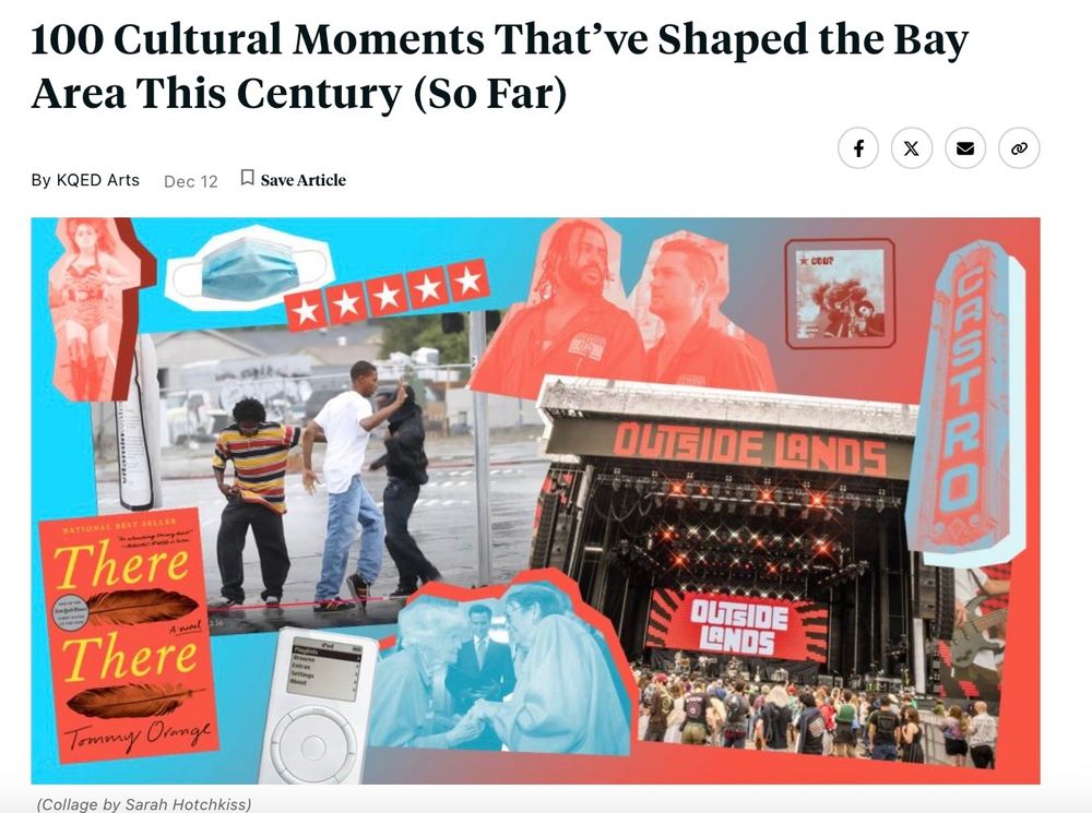 KQED's "100 Cultural Moments That’ve Shaped the Bay Area This Century (So Far)" article