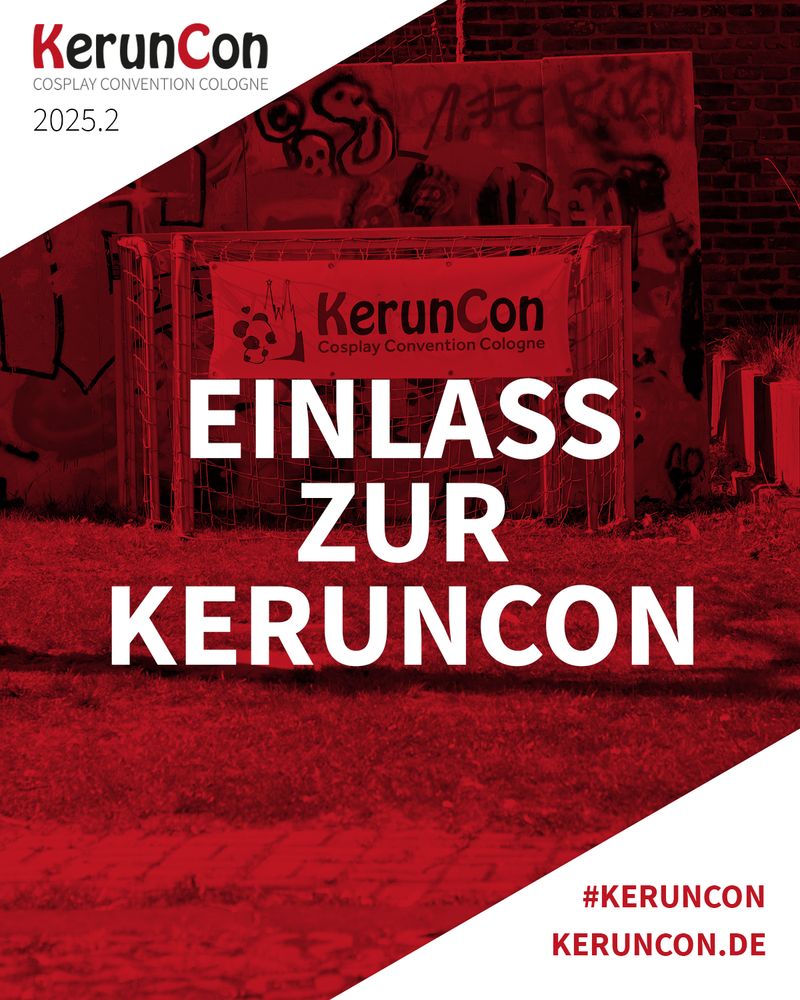 Eine Grafik mit weißen und roten Elementen. In den Ecken ist das KerunCon Logo und die Homepage. In der Mitte ist ein Foto Rot unterlegt und es steht in weißen Großbuchstaben "Einlass zur KerunCon" drauf.
