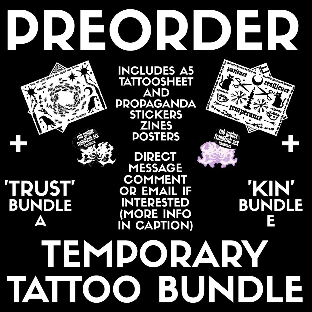 preorder temporary tattoo bundle includes A5 tattoosheet and propaganda stickers zines posters
direct message, comment or email if interested (more info in caption)