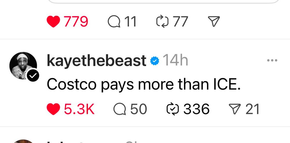 A thread by kayethebeast saying “Costco pays more than ICE” with 5.3K hearts.