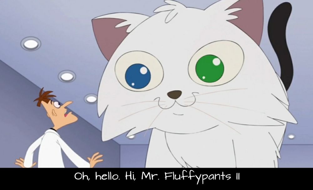 Dr. Doofinshmirtz with a giant white cat named Mr. Fluffypants 
