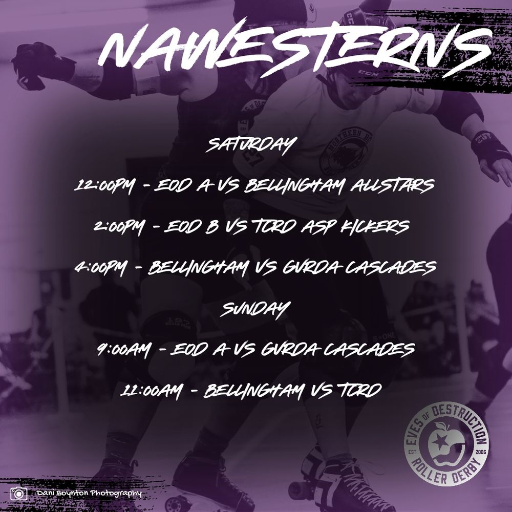 NAWESTERNS schedule 
Saturday 
12pm Game 1: EOD A vs. Bellingham
2pm Game 2: TCRD vs. EOD B
4pm Game 3: Bellingham vs. GVRDA Cascades

Sunday 
9am Game 4: GVRDA Cascades vs. EOD A 
11am Game 5: TCRD vs. Bellingham