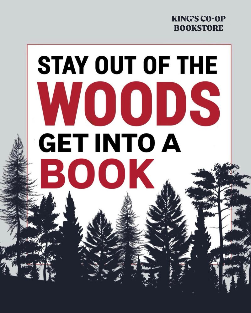 stay out of the woods get into a book