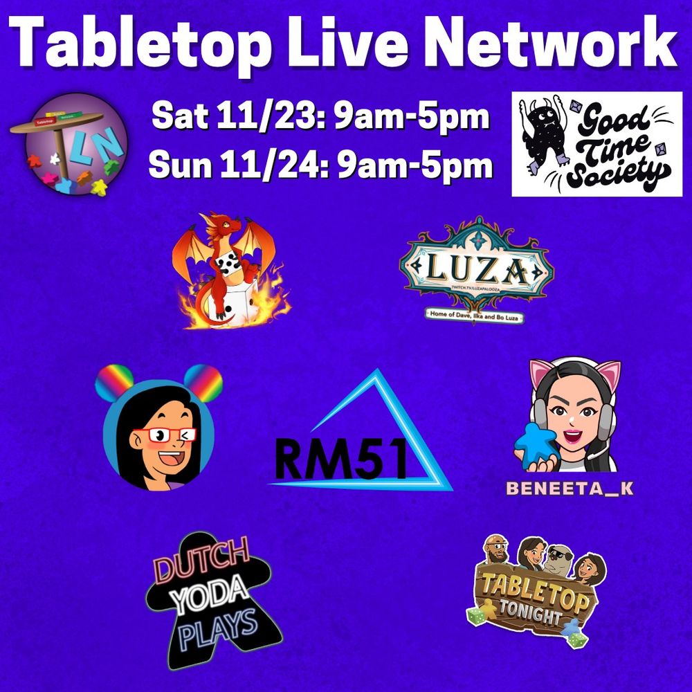 Announcement of Tabletop Live Network XLVIII, a board game livestreaming event happening this Sat & Sun 11/23 & 11/24. Featured streamers' logos are on the announcement. 