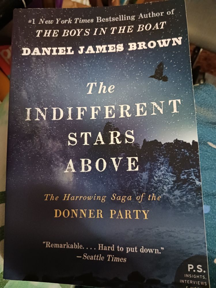 Cover of the paperback book, The Indifferent Stars Above by Daniel James Brown