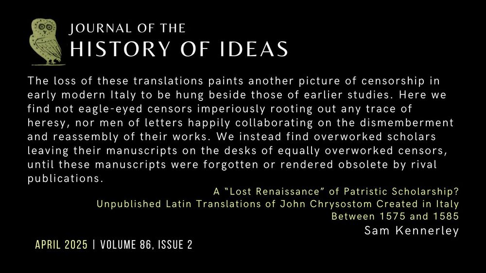 A quote from the article: "The loss of these translations paints another picture of censorship in early modern Italy to be hung beside those of earlier studies. Here we find not eagle-eyed censors imperiously rooting out any trace of heresy, nor men of letters happily collaborating on the dismemberment and reassembly of their works. We instead find overworked scholars leaving their manuscripts on the desks of equally overworked censors, until these manuscripts were forgotten or rendered obsolete by rival publications."
