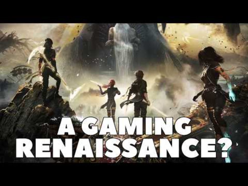 Are We Experiencing a Gaming Renaissance?