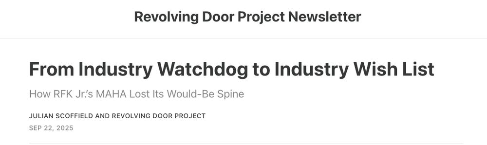 Screenshot from the Revolving Door Project substack of an article titled "From Industry Watchdog To Industry Wish List"