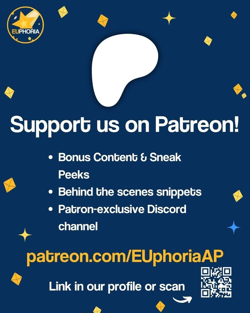 EUphoria's navy background with yellos stars. EUphoria logo, a yellow shooting star made up of yellow d4s and a trailing tail. 
Patreon logo in white - support us on Patreon!
Bonus contend and sneak peeks, behind the scenes snippets, Patreon-exclusive discord channel.

Patreon.com/EUphoriaAP
Link in our profile, or scan the QR code!