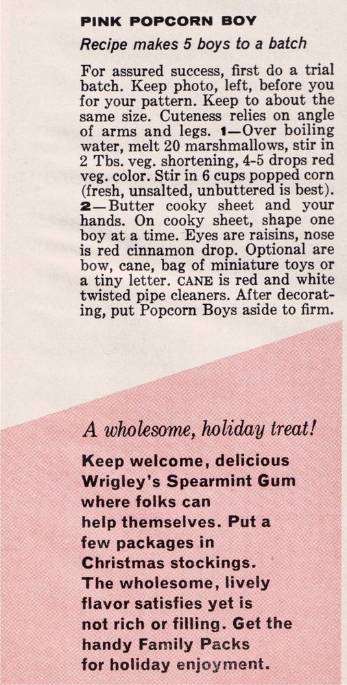 An ad from Woman’s Day Magazine (Dec 1964), including a recipe for Pink Popcorn Boy, a treat like rice crispie squares but with popcorn and red-dyed marshmallows.