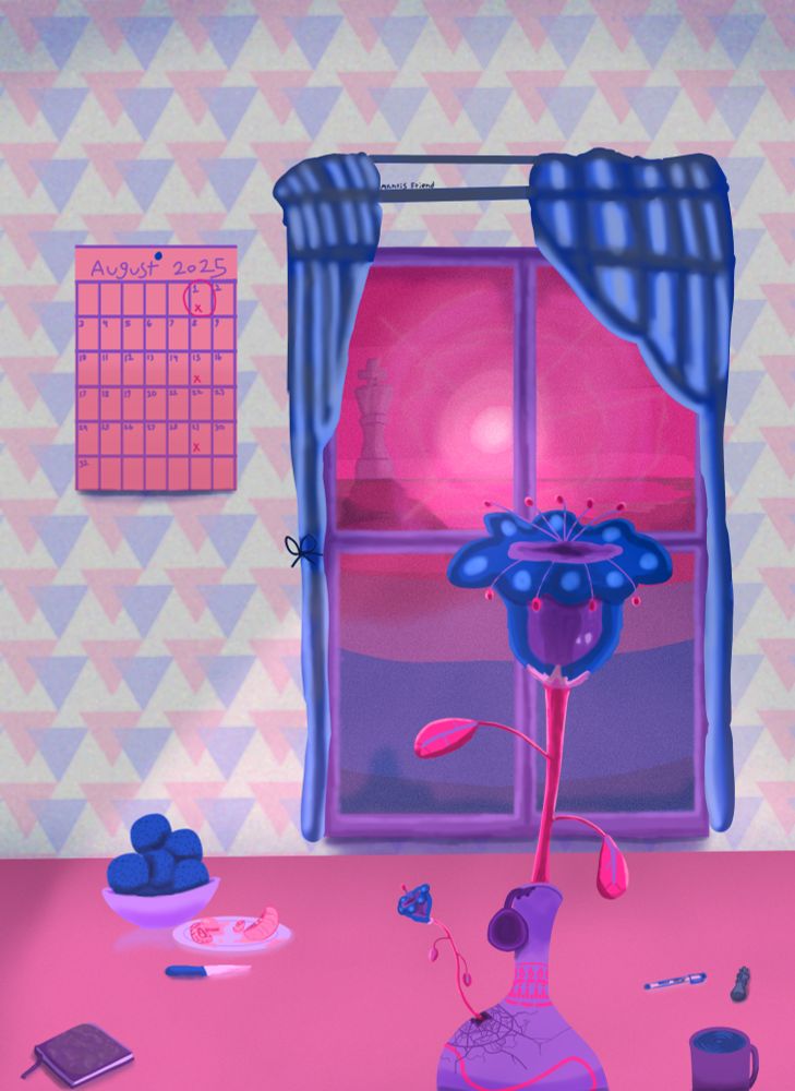 A still life inspired drawing, mainly comprised of blues, purples, and pinks. It depicts a table and a window. On the table is a flower in a flower pot. a smaller flower has busted out of the side of the vase. to the right of the vase is a cup of coffee, an artist's fineliner, and a king chess piece, the chess piece is cracked. to the left of the vase is a bowl of blue, round fruit, a plate of pink sliced fruit, a paring knife, and a undiscript book. On the wall to the left of the window is a calendar reading "AUGUST 2025" The 1st is circled in bright pink, and an X is marked on the day as well. the 15th and the 29th also have pink Xes on them. The window is partially obscured by blue curtains that have been hastily opened, one side has been tied up with a small bow. the view outside the window is a neon pink sunrise. to the left of the rising sun is a giant king chess piece, it leaves an imposing shadow that leads up to the window.