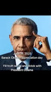 June 14 2025 Barack Obama appreciation day. Full truth social and TikTok with President Obama. 