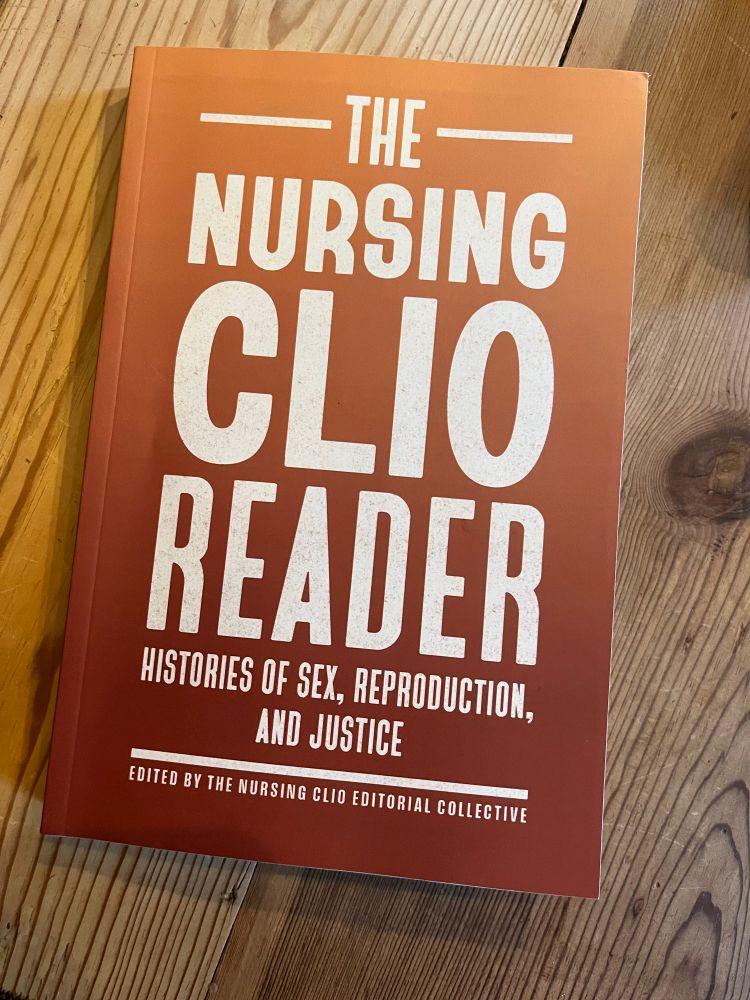 The Nursing Clio Reader: Histories of Sex, Reproduction, and Justice