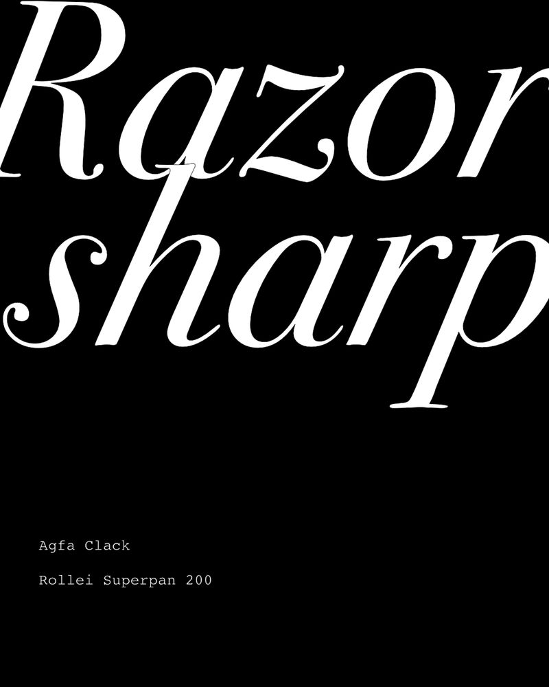 A black and white cover image. Title: "Razor sharp". Subtext: "Agfa Clack. Rollei Superpan 200".
