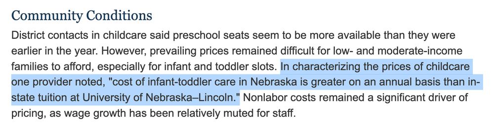 Quote from Kansas City Fed Beige Book Oct 2025: "In characterizing the prices of childcare one provider noted, "cost of infant-toddler care in Nebraska is greater on an annual basis than in-state tuition at University of Nebraska–Lincoln.""