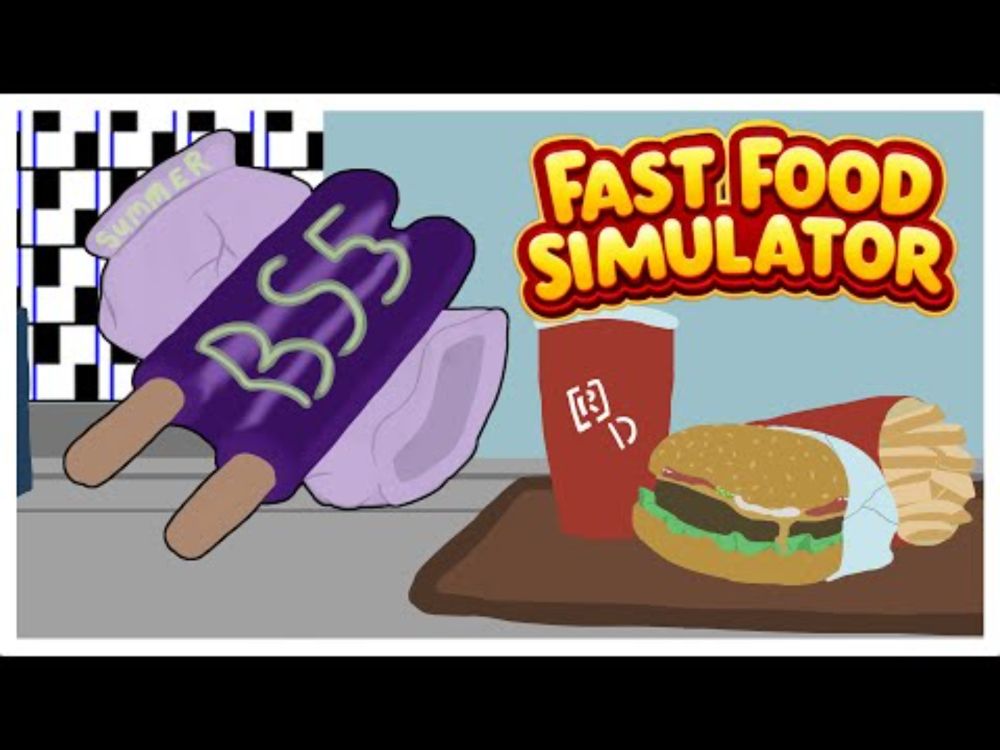 Fast Food Simulator Bytesize S5 Summer