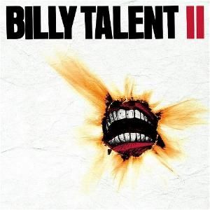 The album cover of Billy Talent II, featuring the title in black and red block lettering and an open, toothy mouth seen through a scorched hole in the background material.