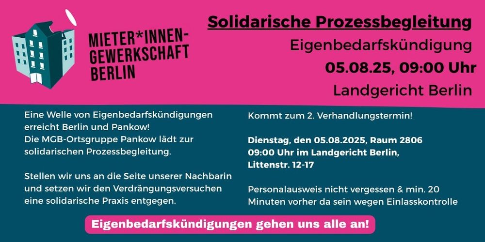 Sharepic MGB mit Aufruf und Termindaten:
Saal 2806, Littenstr. 12-17 05.08., 9:00 Uhr (mind. 20 min vorher mit Ausweis)