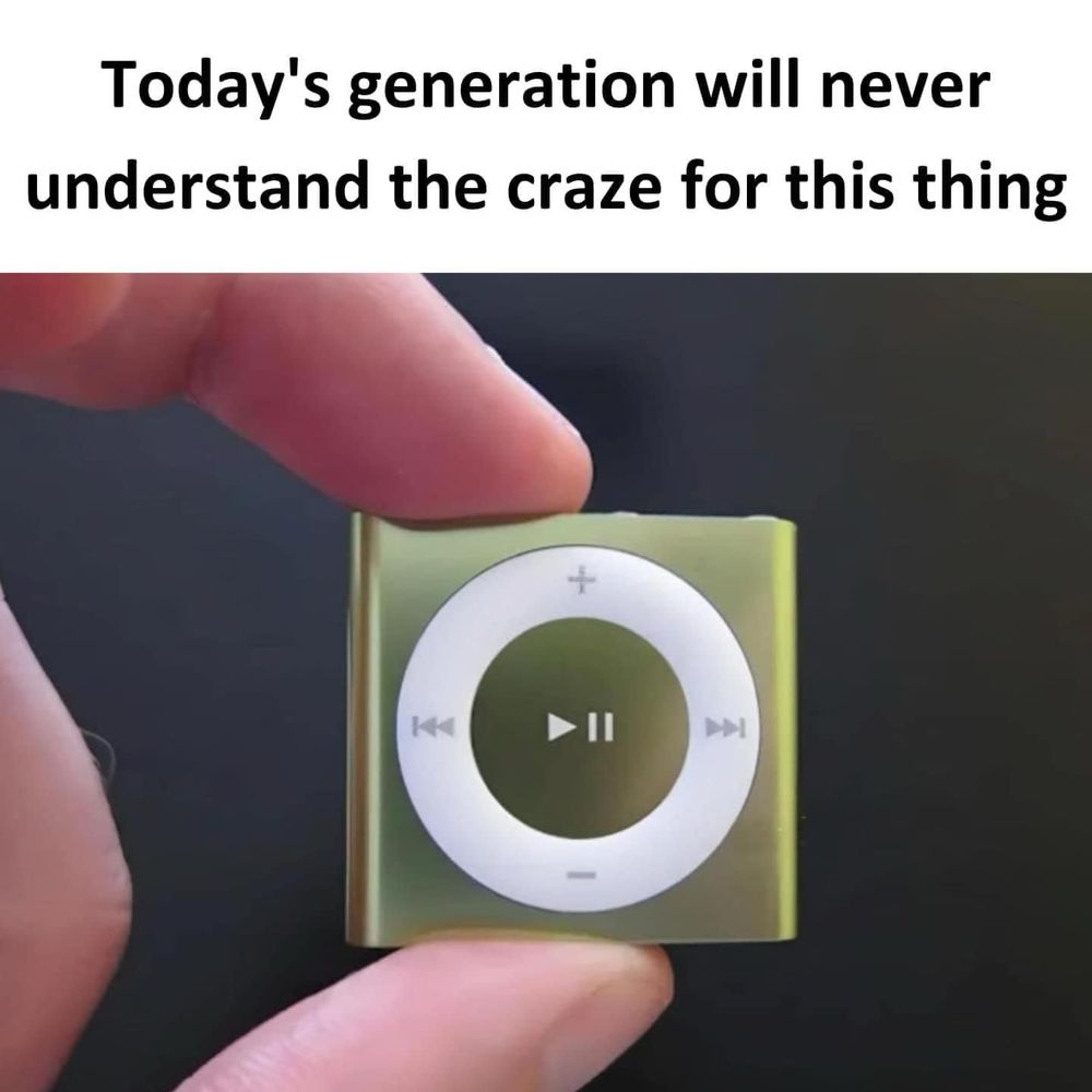 Today's generation will never understand the craze for this thing 