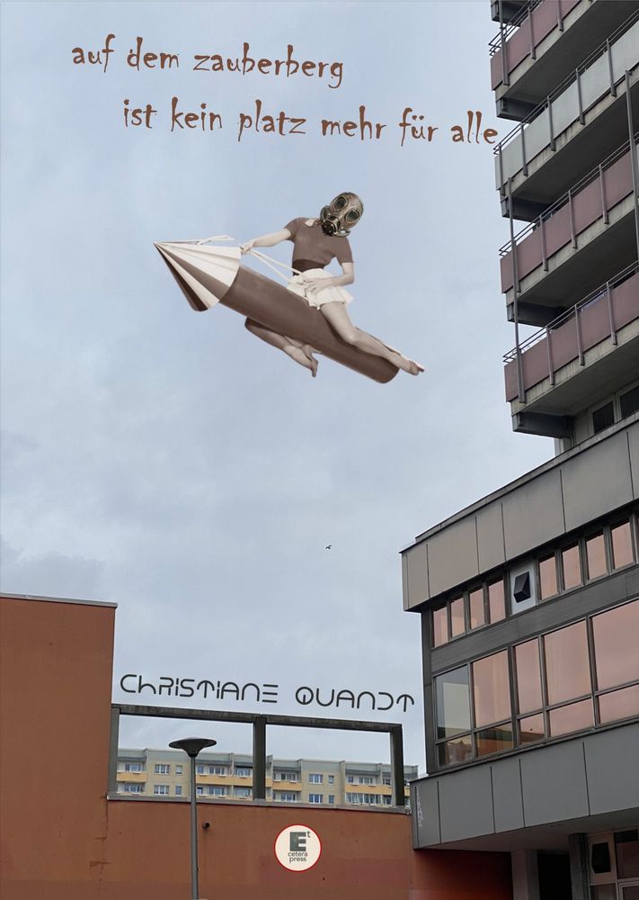 Bild zeigt: Buchcover von "auf dem zauberberg ist kein platz mehr für alle" von Christiane Quandt