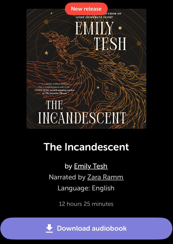 Screenshot of audiobook player, eagerly waiting for you to download the audiobook “The Incandescent” by Hugo-winning author Emily Tesh