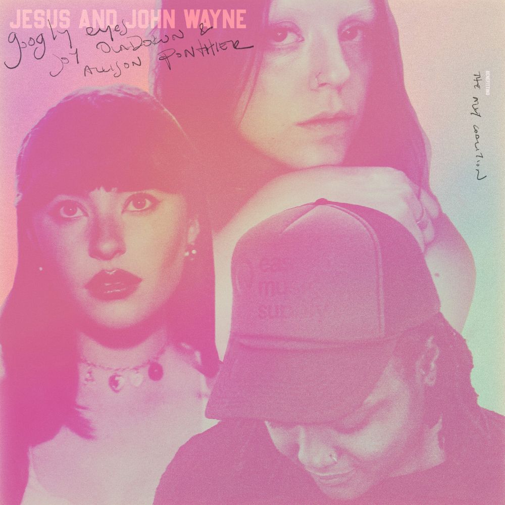 Album cover of Jesus and John Wayne by googly eyes, Joy Oladokun & Allison Ponthier.