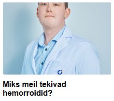kuvatõmmis. fotol noormees kitlis. foto all tekst "Miks meil tekivad hemorroidid?"