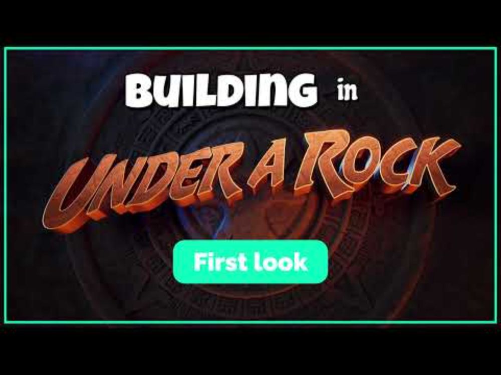 Under a Rock Building Preview - Pre-Alpha