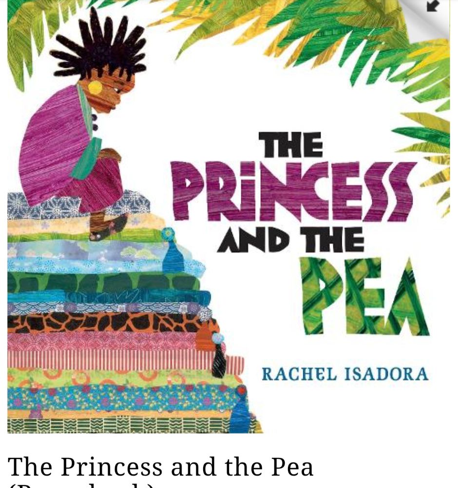 Picture book cover showing an African princess seated on a tower of mattresses, with the title "The princess and the pea" and author/illustrator's name, Rachel Isadora. 