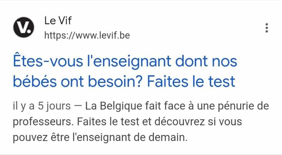 Screen de l'accroche du vif sur Google au sujet du test "quel prof êtes vous". (Êtes vous l'enseignant font nos bébés ont besoin)