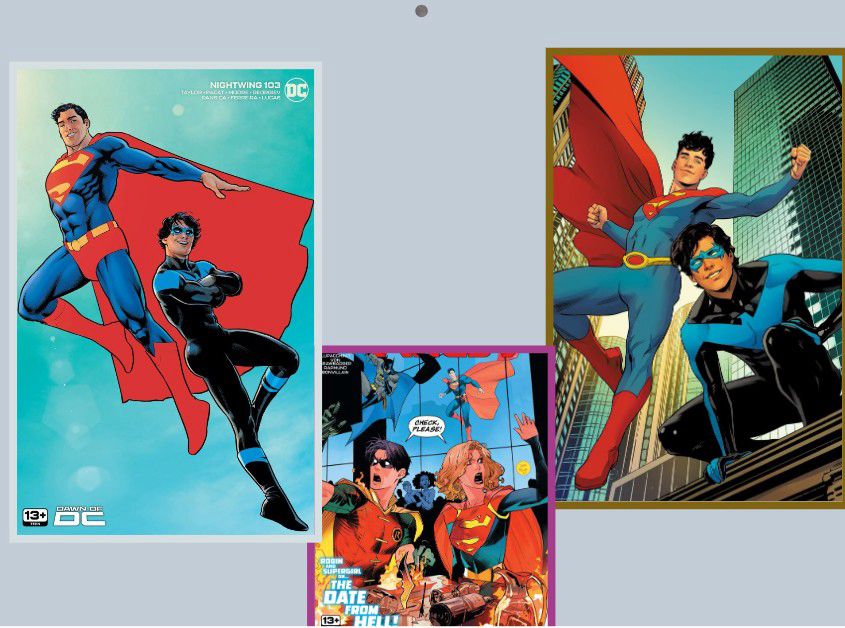 Nightwing with the Super family:
Dick and Superman on the left, Dick and Supergirl in the middle, and Dick and Jon Kent on the right.