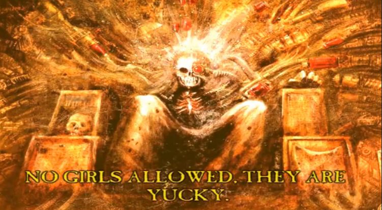The Emperor of Mankind from the setting Warhammer 40,000. The text reads "No girls allowed. They are yucky."