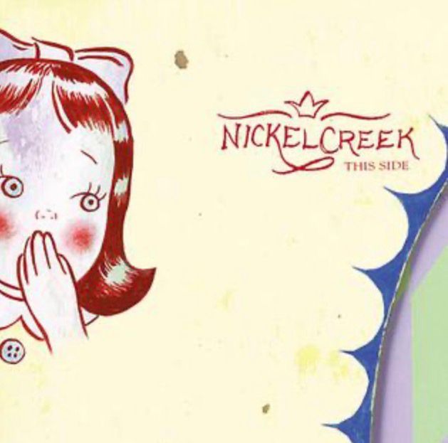 Nickel Creek’s album This Side