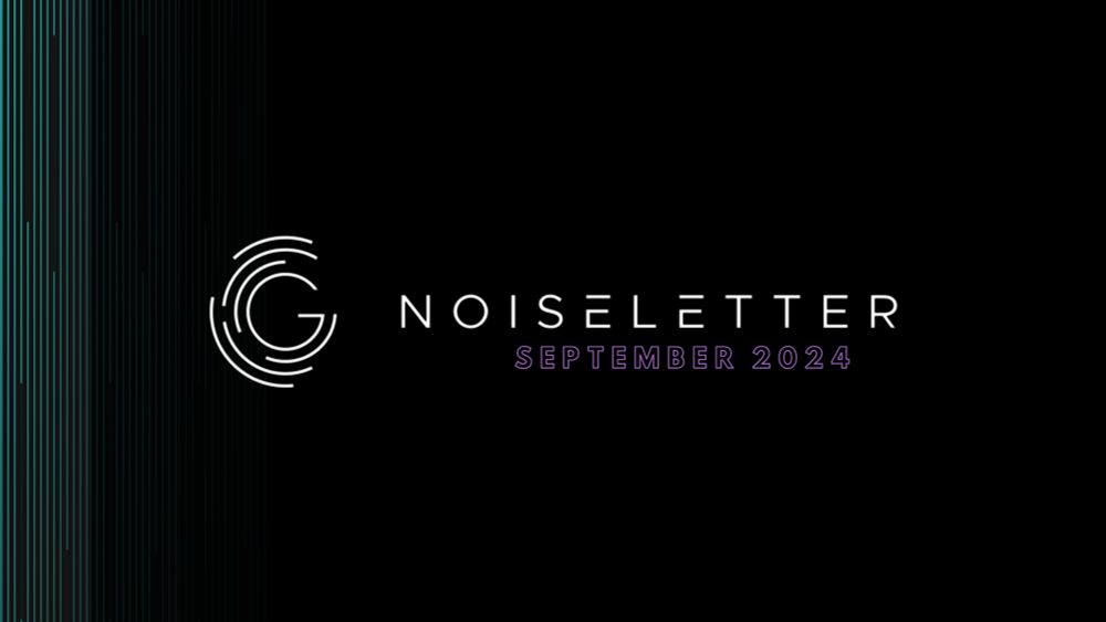 NoiseLetter September 2024