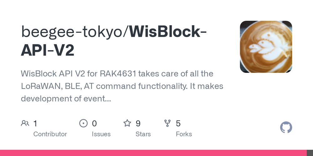 GitHub - beegee-tokyo/WisBlock-API-V2: WisBlock API V2 for RAK4631 takes care of all the LoRaWAN, BLE, AT command functionality. It makes development of event driven power savings applications easy. RUI3 AT command compatible allows the usage of RAKwireless' WisToolBox to setup the device.